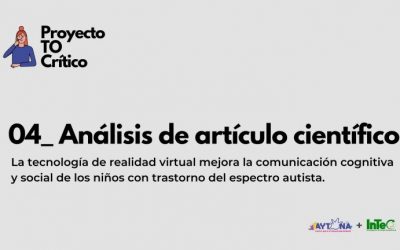 La tecnología de realidad virtual mejora la comunicación cognitiva y social de los niños con trastorno del espectro autista