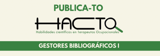 ¿Qué son los gestores bibliográficos? ¿Por qué usarlos?