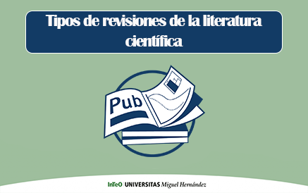 Tipos de revisiones de la literatura científica