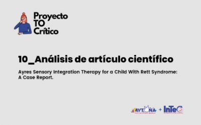 Ayres Sensory Integration Therapy for a Child With Rett Syndrome: A Case Report