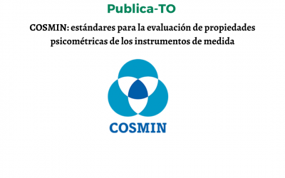 COSMIN: estándares para la evaluación de propiedades de medida de las herramientas de evaluación